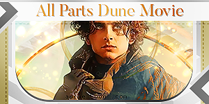  Parts Dune Movie